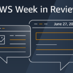 Resumen de la semana de AWS: 27 de junio de 2022 | Servicios web de Amazon