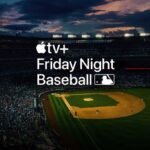Cómo ver juegos de la MLB en vivo gratis en Apple TV+