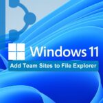 Cómo agregar sitios de grupo de SharePoint al Explorador de archivos en Windows 11