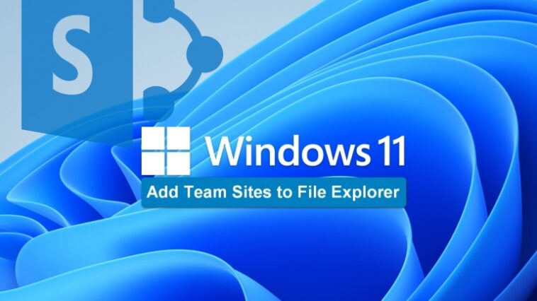 Cómo agregar sitios de grupo de SharePoint al Explorador de archivos en Windows 11