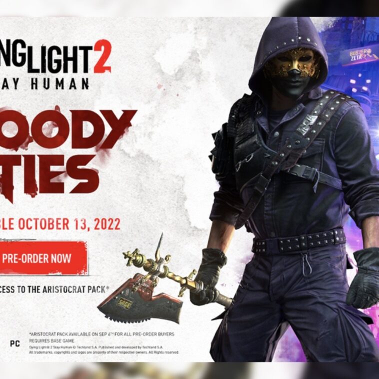 Techland anuncia el DLC de historia de Dying Light 2 Stay Human: Bloody Ties