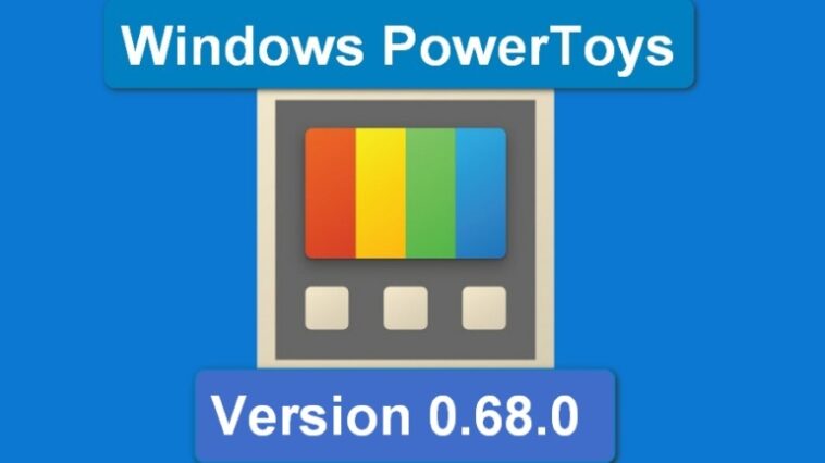 Una pantalla azul con un icono de tecnología de color arcoíris.  El texto dice Windows PowerToys versión 0.68.0.