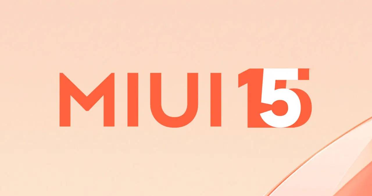 MIUI 15 llegará a finales de año aunque no para todos: móviles Xiaomi que no se actualizarán
