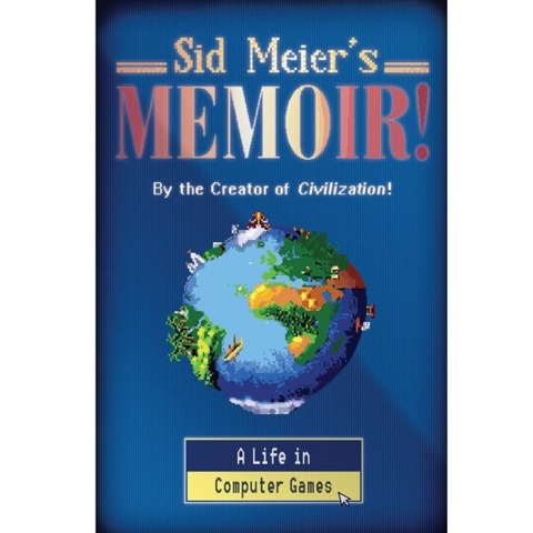 Los fanáticos de Civilization deberían leer las magníficas memorias de Sid Meier antes de Civilization 7