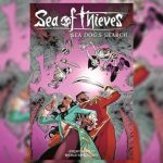 Se lanza una nueva novela gráfica de Sea Of Thieves esta semana