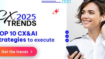 Obtenga las 10 principales tendencias de CX para 2025