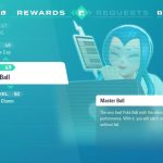Debes alcanzar el nivel 49 de Investigación de Mable solo para recibir la Master Ball.