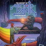 Explora los orígenes de Metroidvania en este nuevo libro de juegos retro