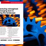 Empresa destacada: Fabricación reinventada | Biblioteca de recursos del CIO